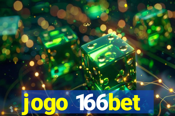 jogo 166bet